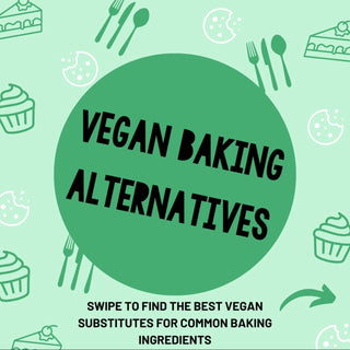 Vegan Baking Ingredient Alternatives